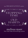 Stopping Time and Old Habits (eBook)